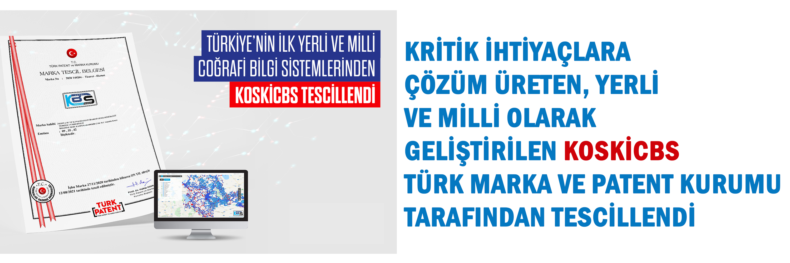 KOSKİ CBS TESCİLLENDİ 